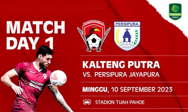 Kalteng Putra Vs Persipura Jayapura